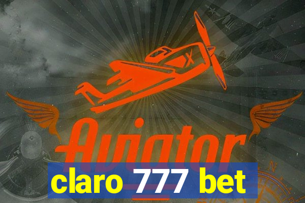 claro 777 bet